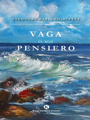 cover image of Vaga il mio pensiero